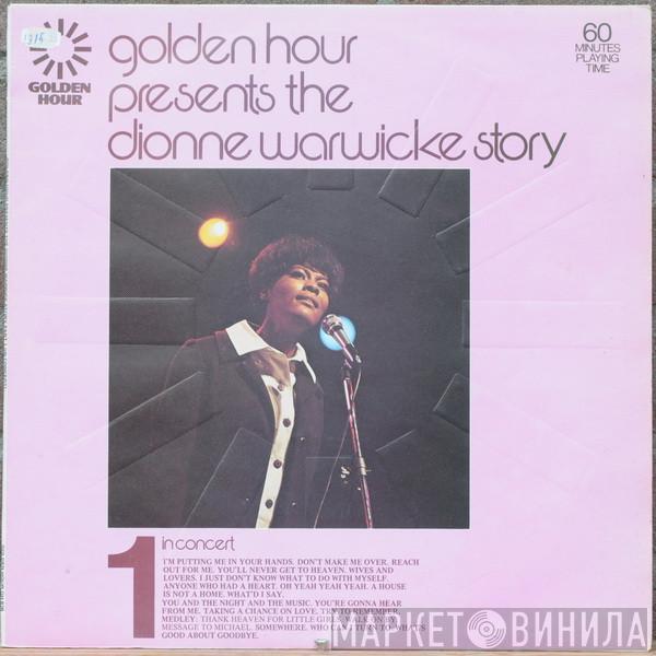 Dionne Warwick - Golden Hour Presents The Dionne Warwicke Story Part 1 - In Concert