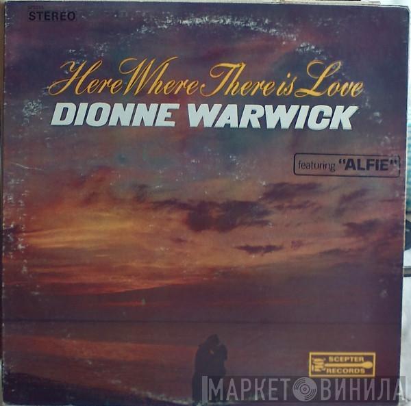 Dionne Warwick - Here Where There Is Love