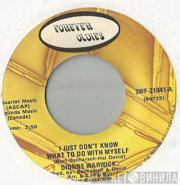 Dionne Warwick - I Just Don't Know What To Do With Myself