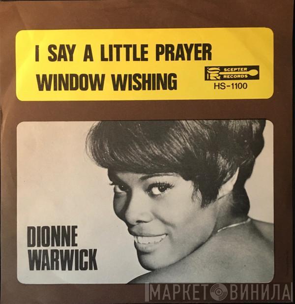  Dionne Warwick  - I Say A Little Prayer