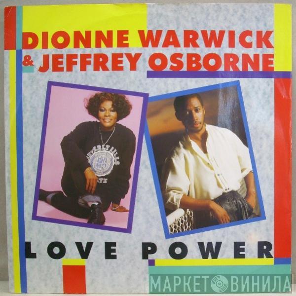 Dionne Warwick, Jeffrey Osborne - Love Power