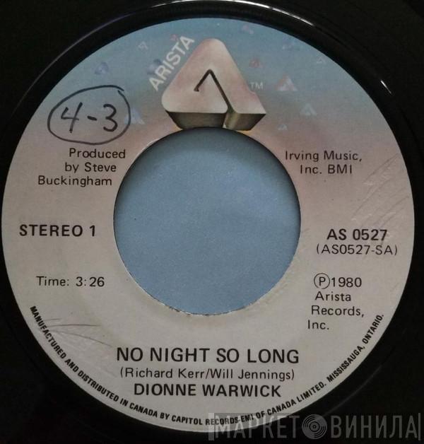 Dionne Warwick - No Night So Long / Reaching For The Sky