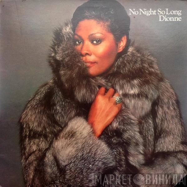 Dionne Warwick - No Night So Long