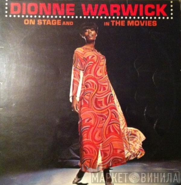 Dionne Warwick - On Stage And In The Movies