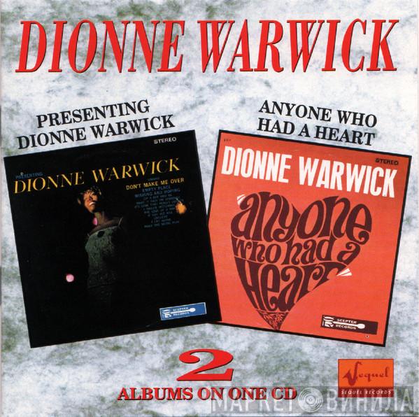 Dionne Warwick - Presenting Dionne Warwick  •  Anyone Who Had A Heart