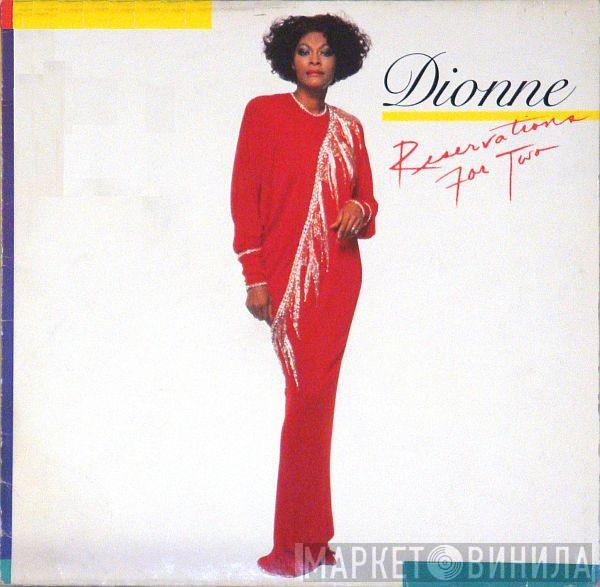 Dionne Warwick - Reservations For Two