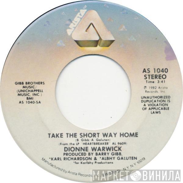 Dionne Warwick - Take The Short Way Home