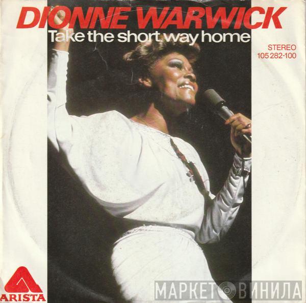 Dionne Warwick - Take The Short Way Home