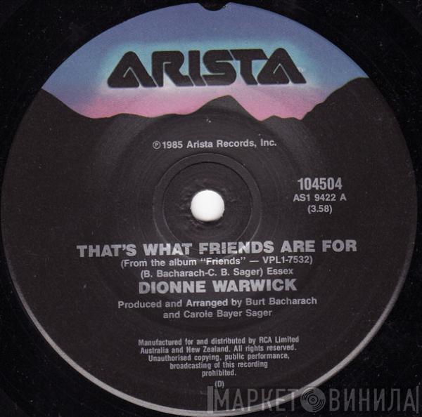  Dionne Warwick  - That's What Friends Are For