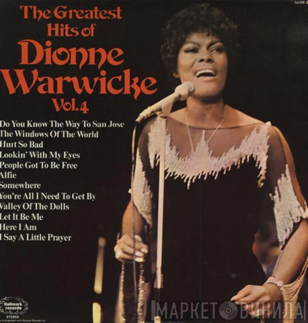 Dionne Warwick - The Greatest Hits Of Dionne Warwicke Vol. 4