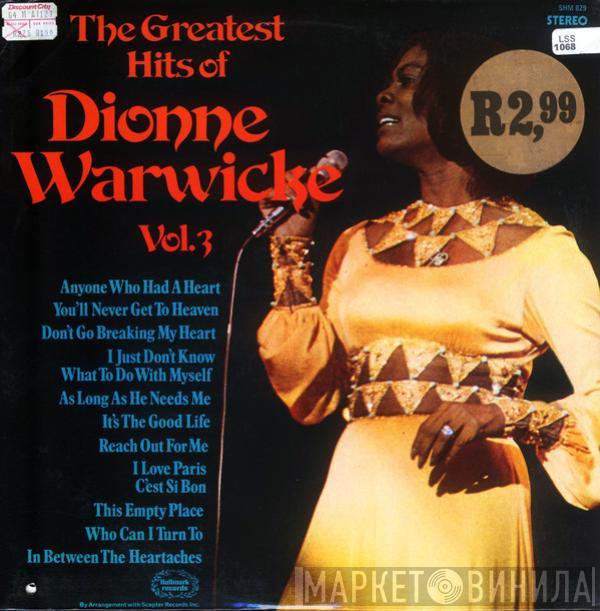 Dionne Warwick - The Greatest Hits Of Dionne Warwicke - Vol. 3