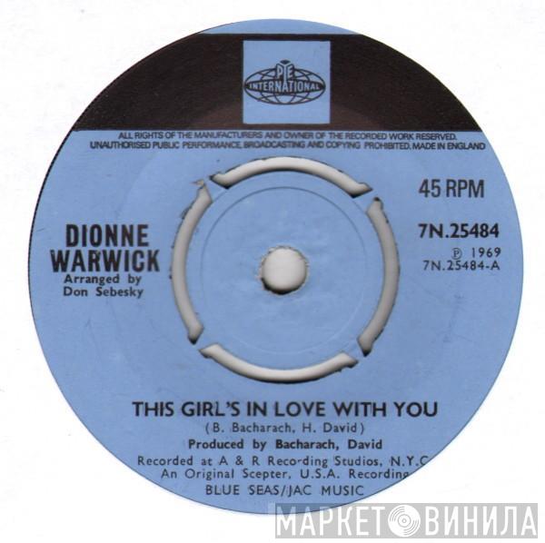 Dionne Warwick - This Girl's In Love With You