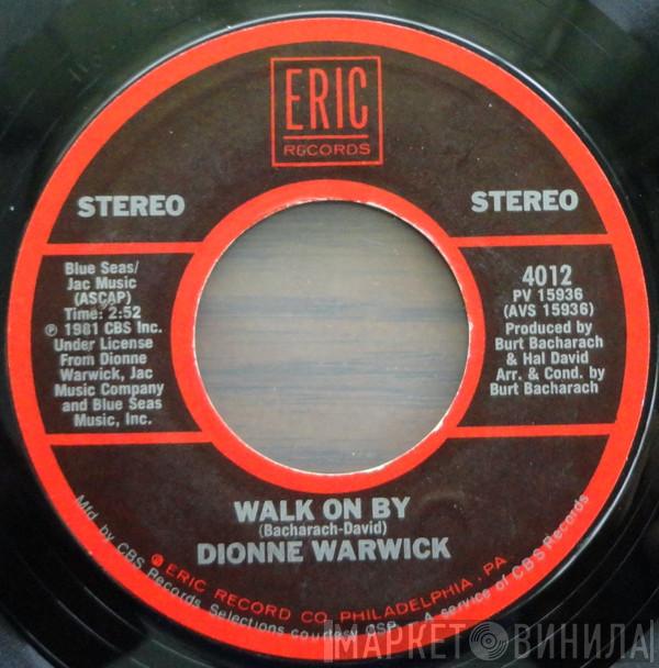 Dionne Warwick - Walk On By / I'll Never Fall In Love Again