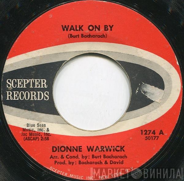  Dionne Warwick  - Walk On By