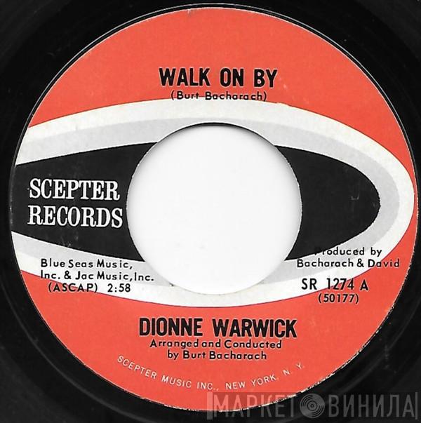  Dionne Warwick  - Walk On By