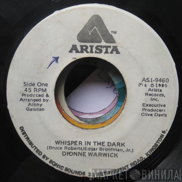  Dionne Warwick  - Whisper In The Dark