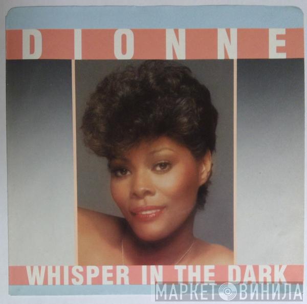  Dionne Warwick  - Whisper In The Dark