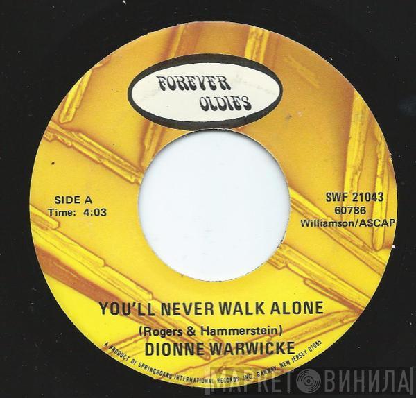 Dionne Warwick - You'll Never Walk Alone