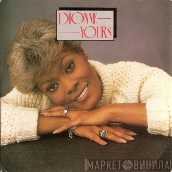 Dionne Warwick - Yours