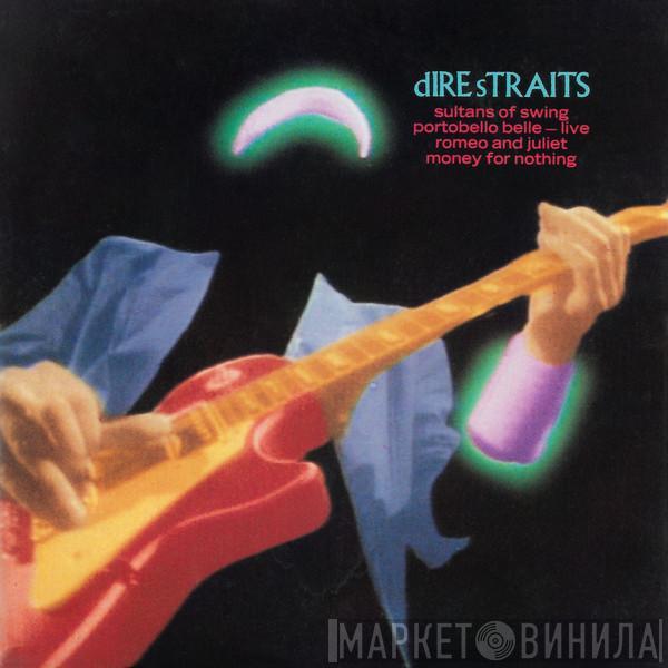  Dire Straits  - Sultans Of Swing / Portobello Belle - Live / Romeo And Juliet / Money For Nothing