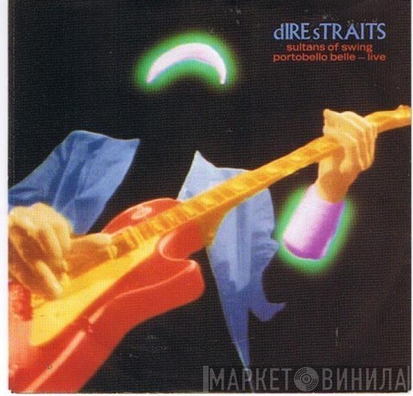  Dire Straits  - Sultans Of Swing / Portobello Belle - Live
