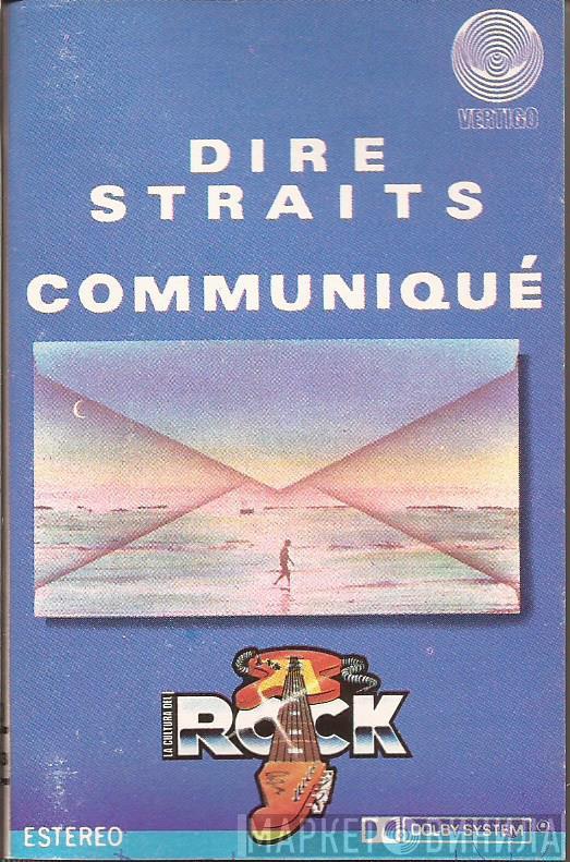  Dire Straits  - Communiqué