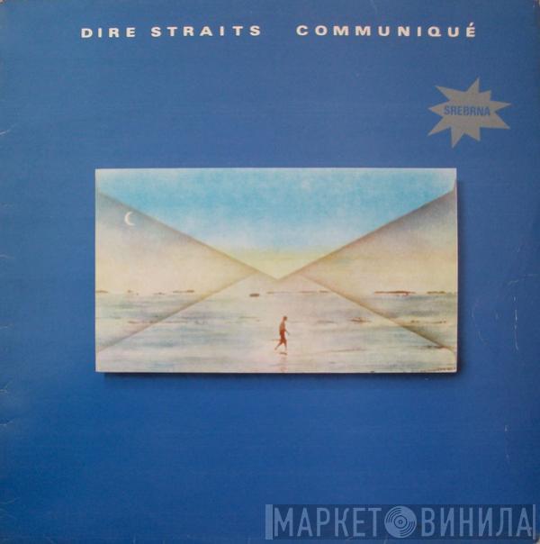  Dire Straits  - Communiqué