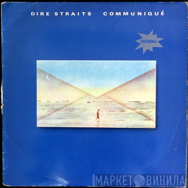  Dire Straits  - Communiqué