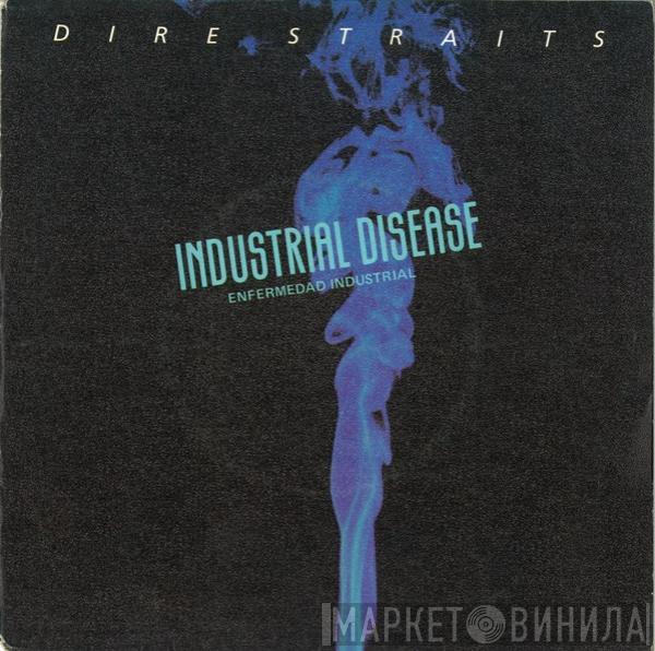 Dire Straits - Industrial Disease = Enfermedad Industrial