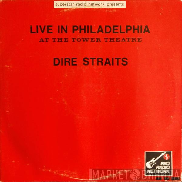 Dire Straits  - Live In Philadelphia At The Tower Theatre