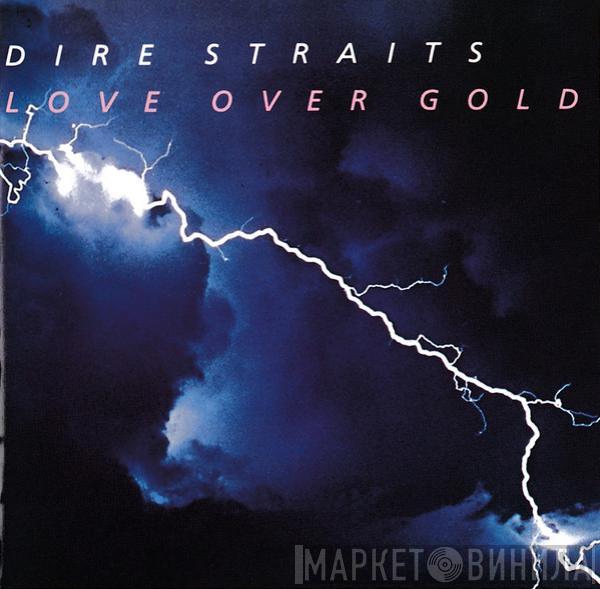  Dire Straits  - Love Over Gold