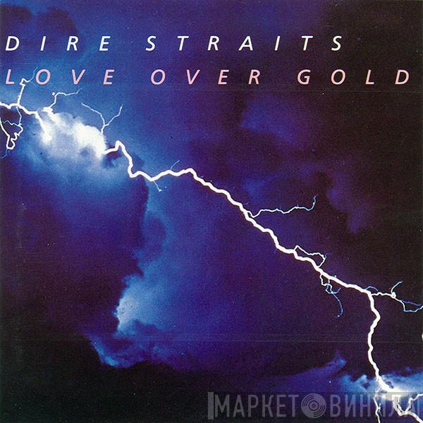  Dire Straits  - Love Over Gold