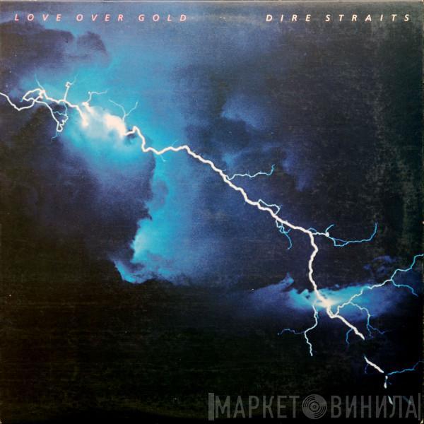  Dire Straits  - Love Over Gold