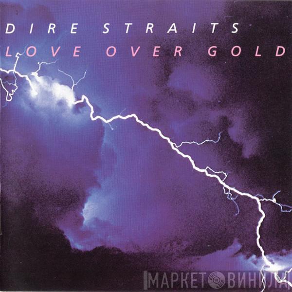  Dire Straits  - Love Over Gold