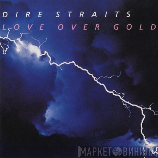  Dire Straits  - Love Over Gold