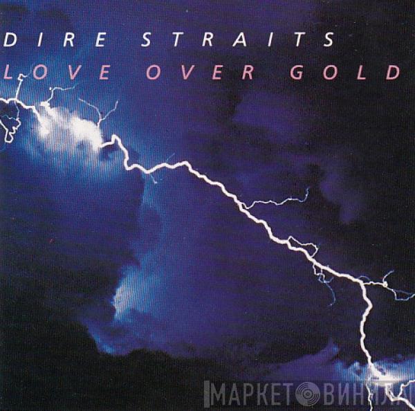  Dire Straits  - Love Over Gold