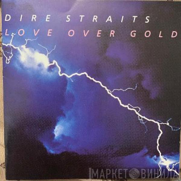  Dire Straits  - Love Over Gold