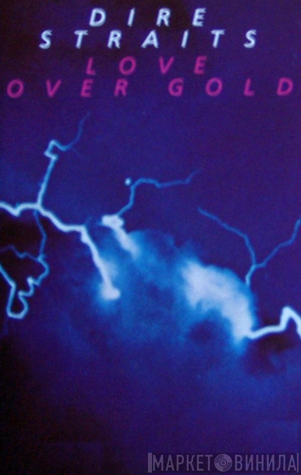  Dire Straits  - Love Over Gold