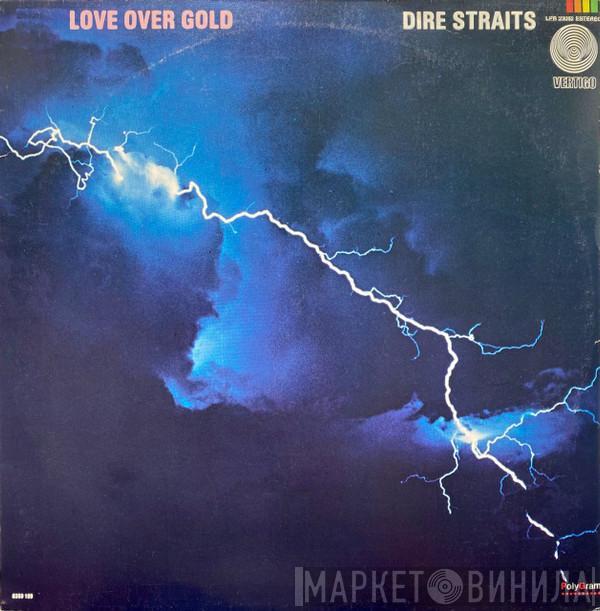  Dire Straits  - Love Over Gold