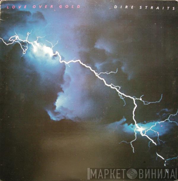  Dire Straits  - Love Over Gold