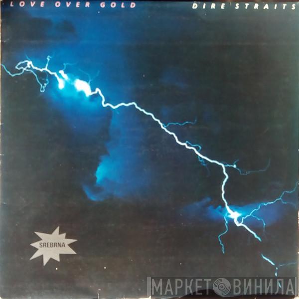  Dire Straits  - Love Over Gold