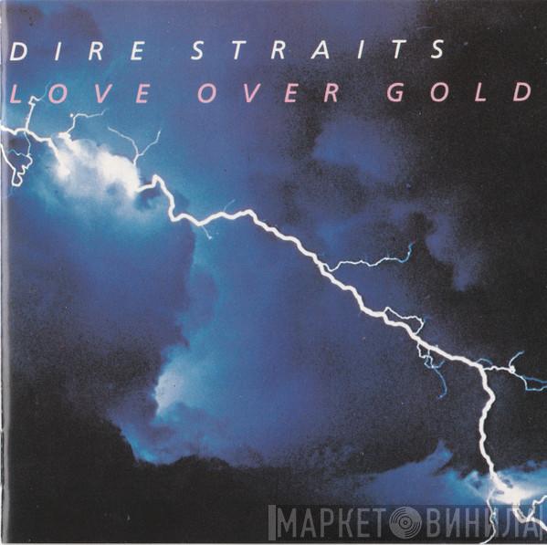  Dire Straits  - Love Over Gold