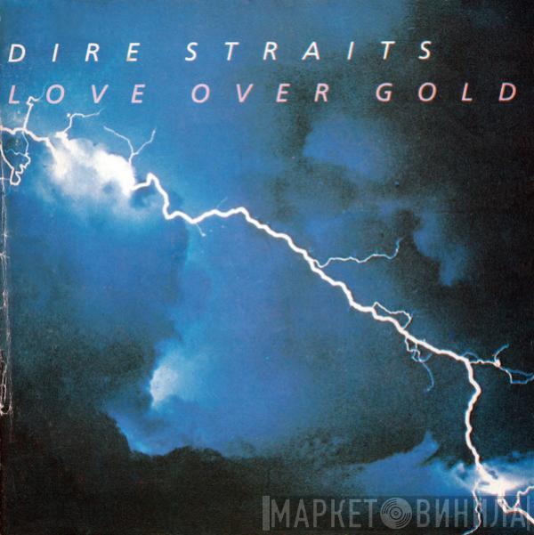  Dire Straits  - Love Over Gold