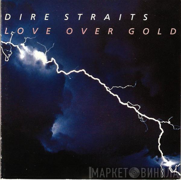  Dire Straits  - Love Over Gold