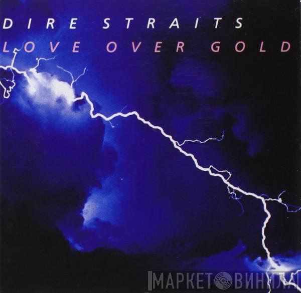  Dire Straits  - Love Over Gold