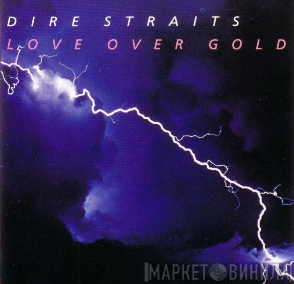  Dire Straits  - Love Over Gold