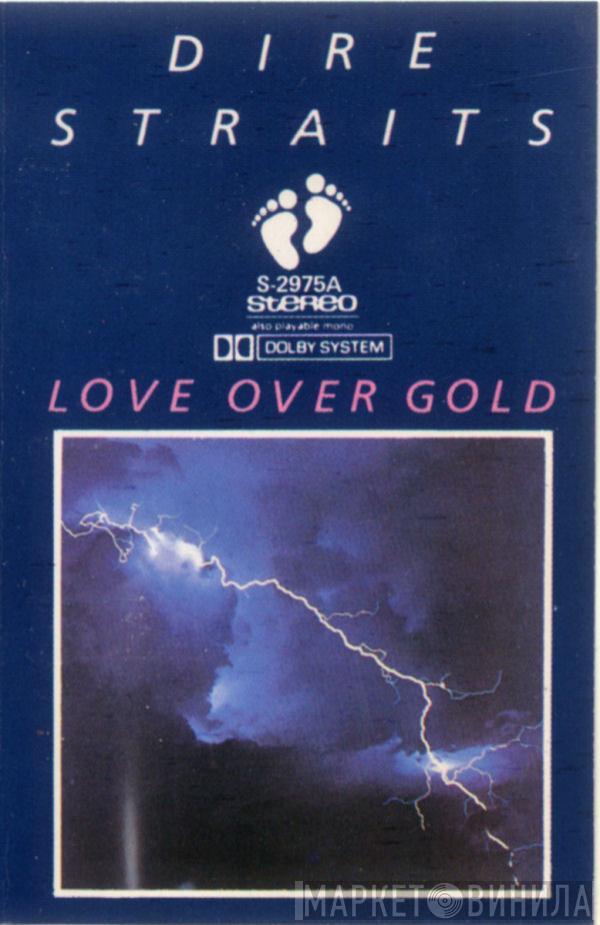  Dire Straits  - Love Over Gold