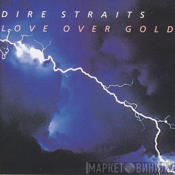  Dire Straits  - Love Over Gold