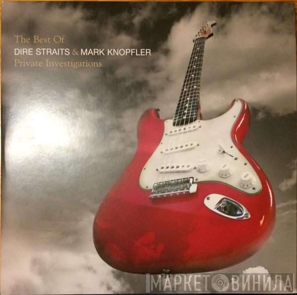 Dire Straits, Mark Knopfler - Private Investigations (The Best Of)