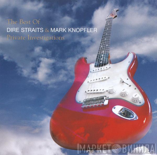 Dire Straits, Mark Knopfler - Private Investigations - The Best Of
